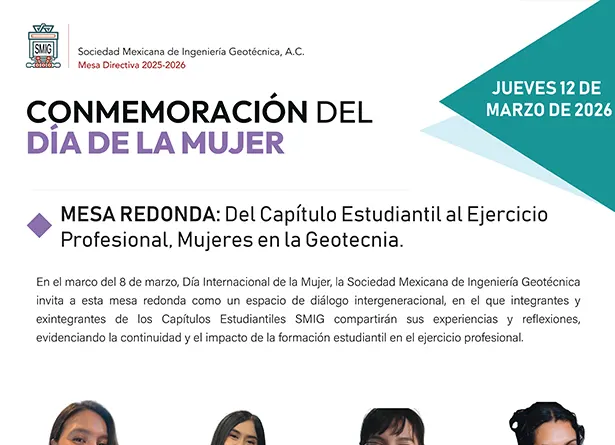Conmemoración del Día de la Mujer | Mesa redonda: Del Capítulo Estudiantil al Ejerccico Profesional, Mujeres en la Geotecnia, Eventos, SMIG