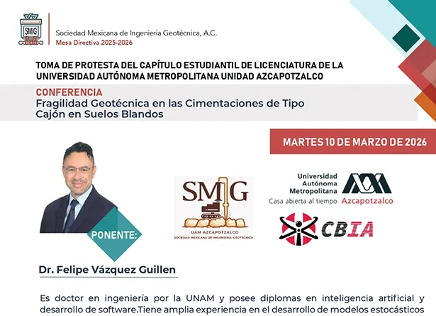Conferencia Fragilidad Geotécnica en las Cimentaciones de Tipo Cajón en Suelos Blandos