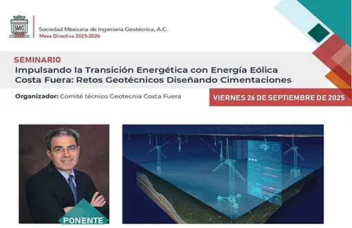 Seminario Impulsando la Transición Energética con Energía Eólica Costa Fuera: Retos Geotécnicos Diseñando Cimentaciones